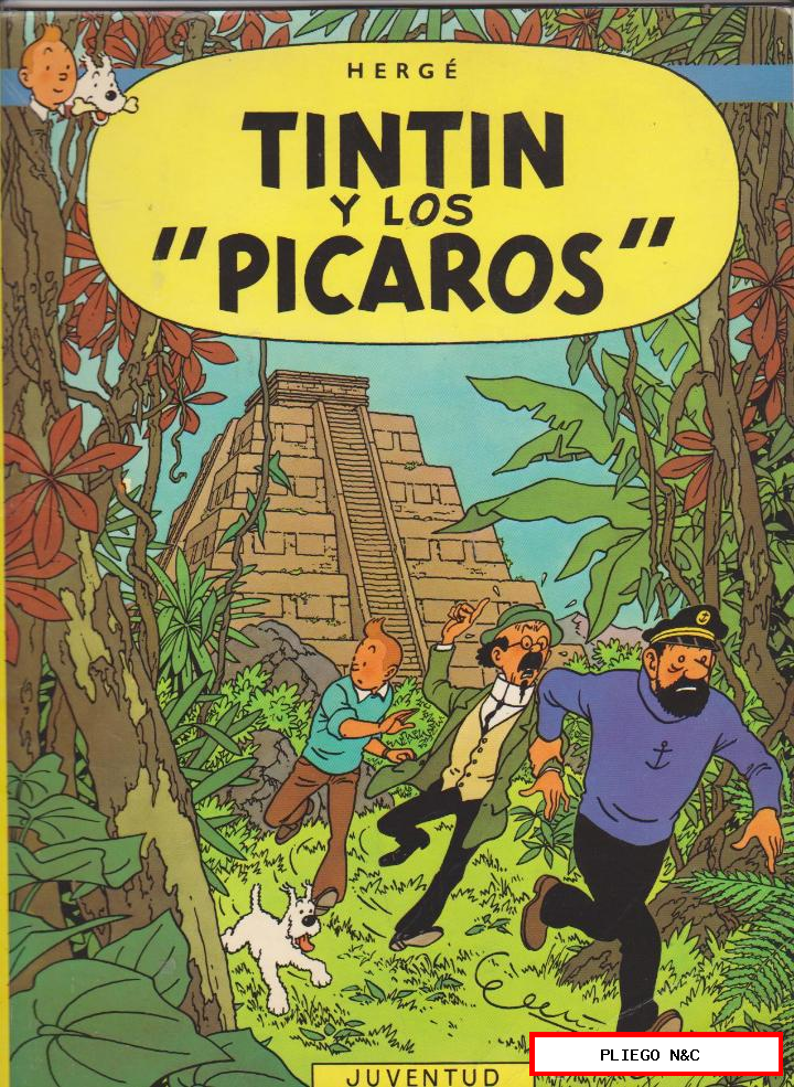 Las Aventuras de Tintín. Juventud. 1986. Tintín y Los Pícaros