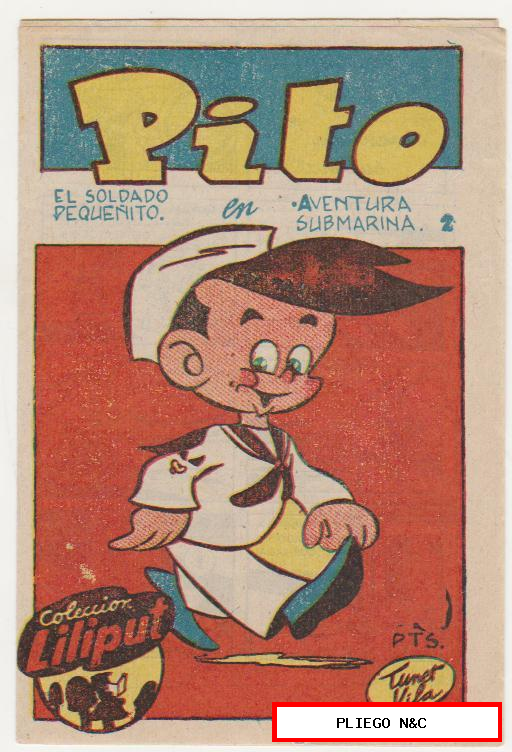 Pito El Soldado Pequeñito nº 2. Colección Liliput. Símbolo 1955. SIN ABRIR