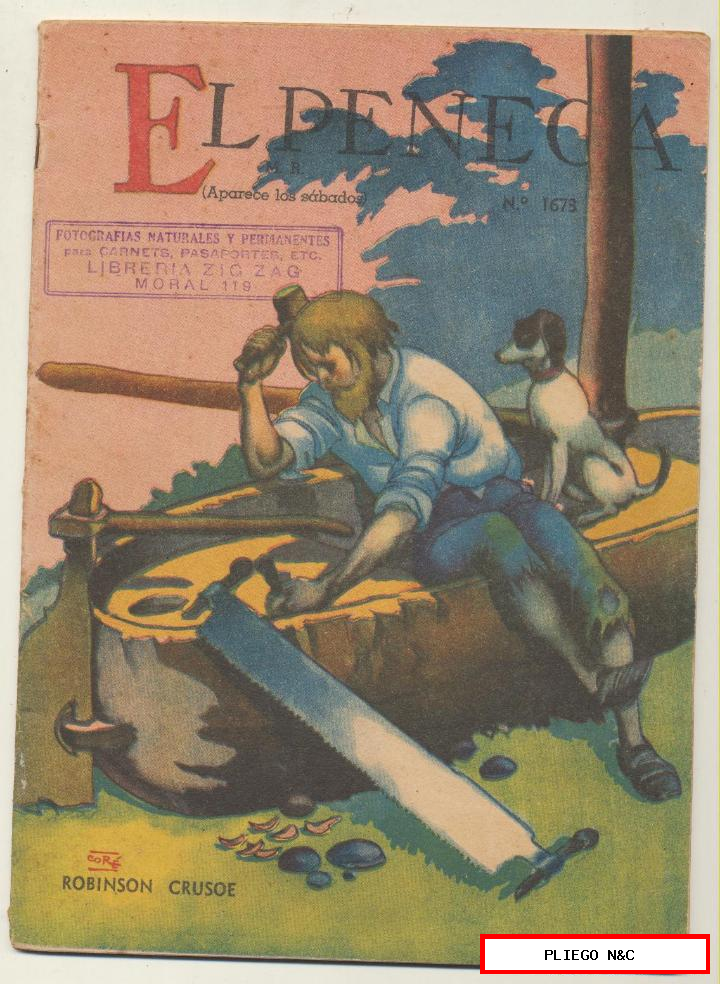 el peneca nº 1673. Editorial zig zag. Santiago de chile. Año 1941