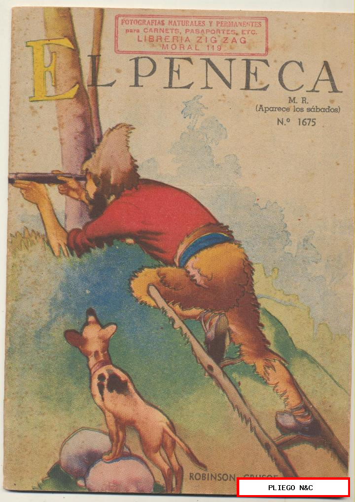 el peneca nº 1675. Editorial zig zag. Santiago de chile. Año 1941