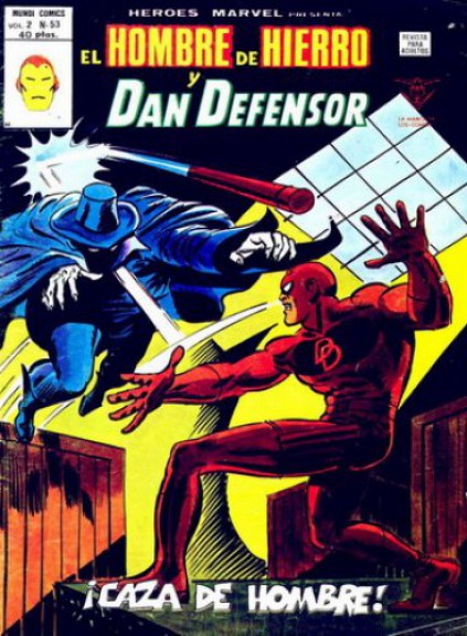 Heroes Marvel v2. Vértice 1975. Nº 53 El Hombre de Hierro y Dan Defensor