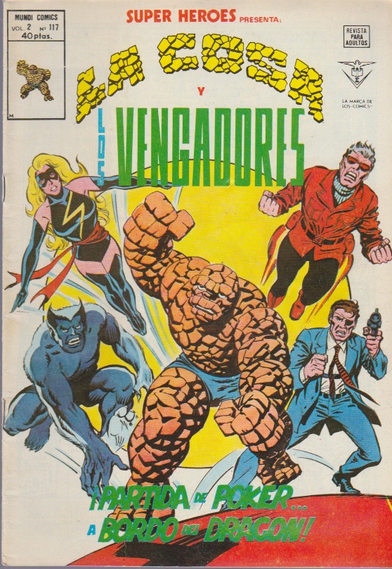 Súper Héroes v2. Vértice 1974. Nº 117 La Cosa y Los Vengadores
