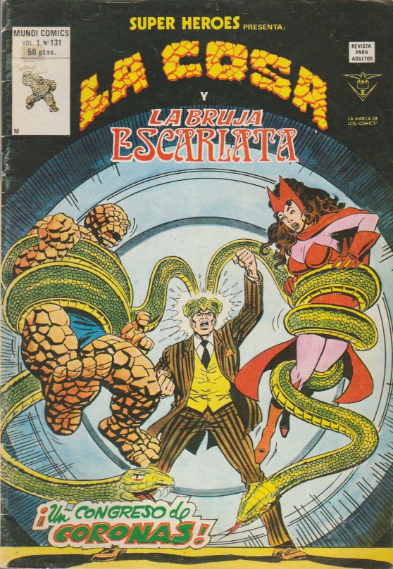 Súper Héroes v2. Vértice 1974. Nº 131 La Cosa y La Bruja Escarlata