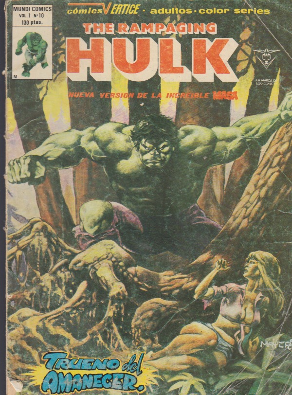 The Rampaging Hulk. Vértice 1978. Nº 10