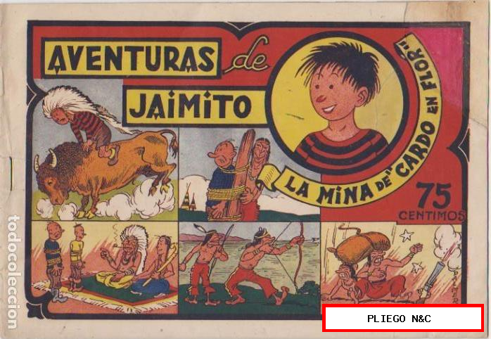 aventuras de jaimito (palmer) la mina de cardo en flor. Valenciana 1943. Difícil