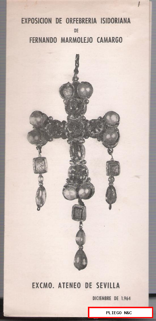 Exposición de Orfebrería Isidoriana de Fernando Marmolejo. Ateneo. Diciembre de 1964