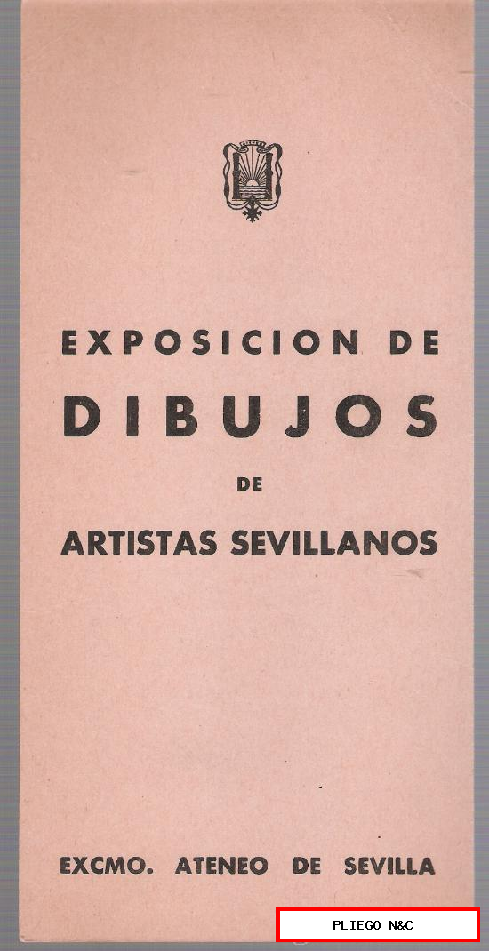 Catálogo-Invitación. Exposición de Dibujos de Artistas Sevilla nos. Ateneo Sevilla