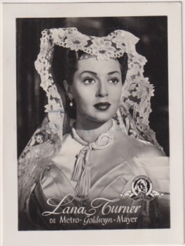 lana Turner de MGM. Años 50. Al dorso: Publicidad de Rollfilm 2 de Infonal, Foto Postal (9,5x7 c.) Impecable