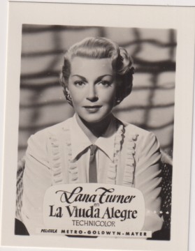 Lana Turner en La viuda alegre de MGM. Años 50. Al dorso: Publicidad Rollfilm de Infonal. Foto posta (9,5x7 c.) Impecable