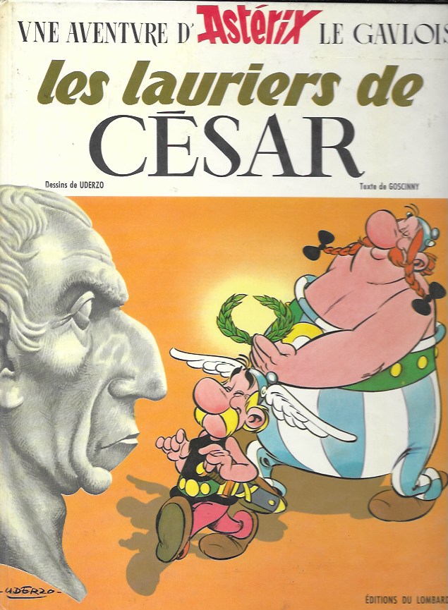 Asterix. Les lauriers de César. Dargaud, 1972 (Francia)