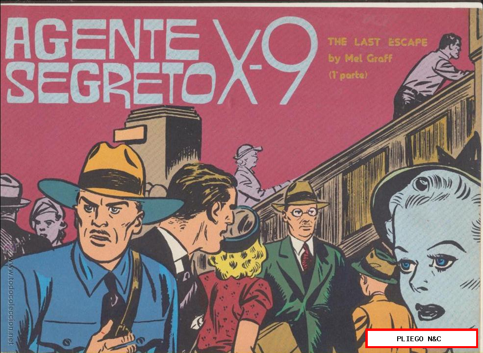Agente Segreto X-9. The last escape by Mel Graft. 1ª parte. Edición Italiana de 1978