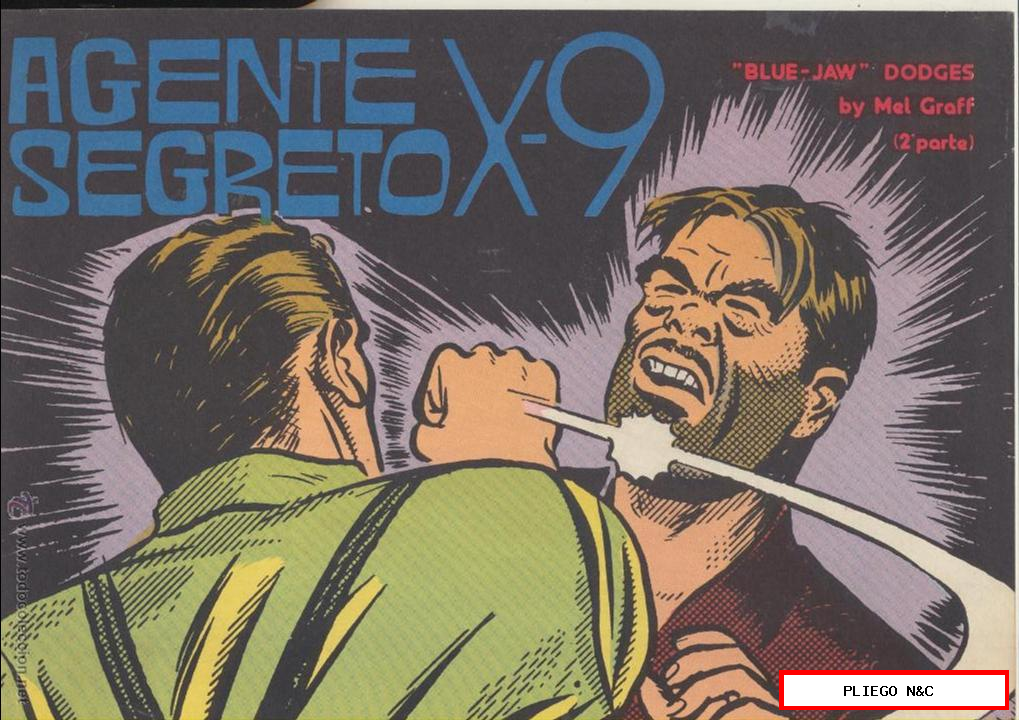 Agente Segreto X-9. The last escape by Mel Graft. 2ª parte. Edición Italiana de 1978