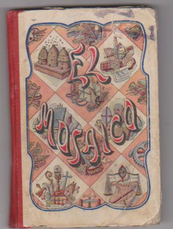 El Mosaico Literario Epistolar. 49 Edición. Sucesores de Blas Cami 1916. Manuscrito