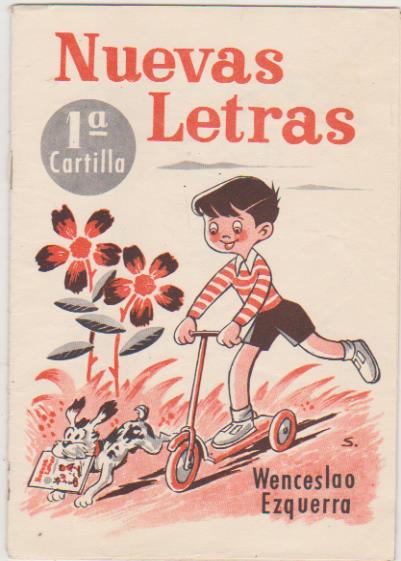 Nuevas Letras 1ª Cartilla. Rivadeneyra 1964