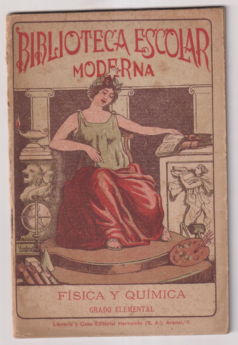 Biblioteca Escolar Moderna. Física y Química, Grado Elemental. Editorial Hernando 1929
