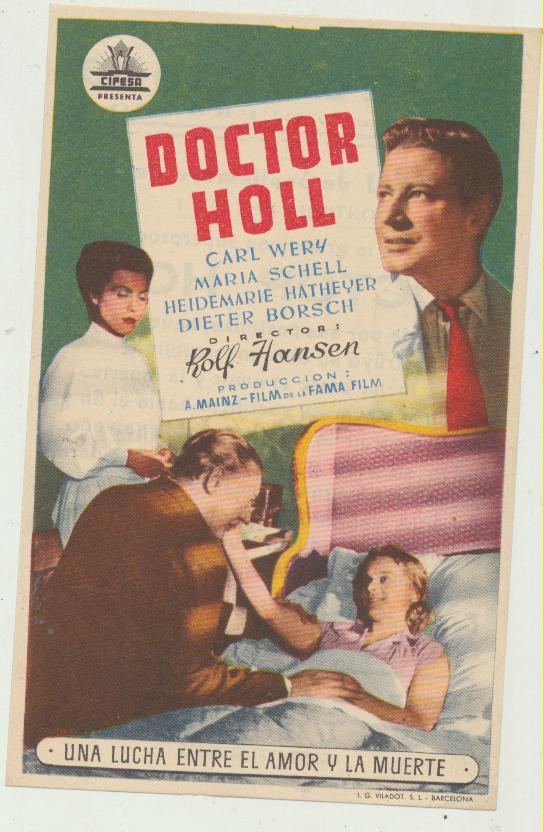 Doctor Holl. Sencillo de Cifesa. Teatro Victoria-Hellín 1952. ¡IMPECABLE!
