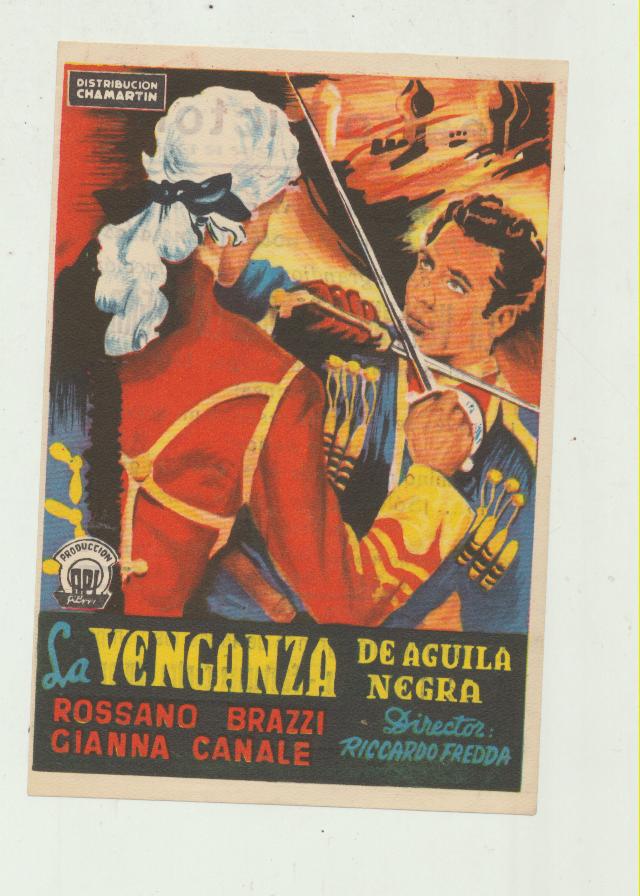La Venganza de Águila negra. Sencillo de Chamartín. Teatro Victoria-Hellín 1952