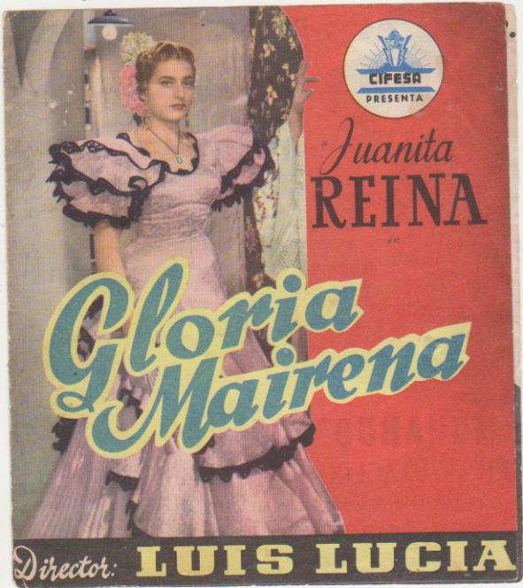 Gloria Mairena. Doble de Cifesa. Cine cervantes-San Sebastián 1957