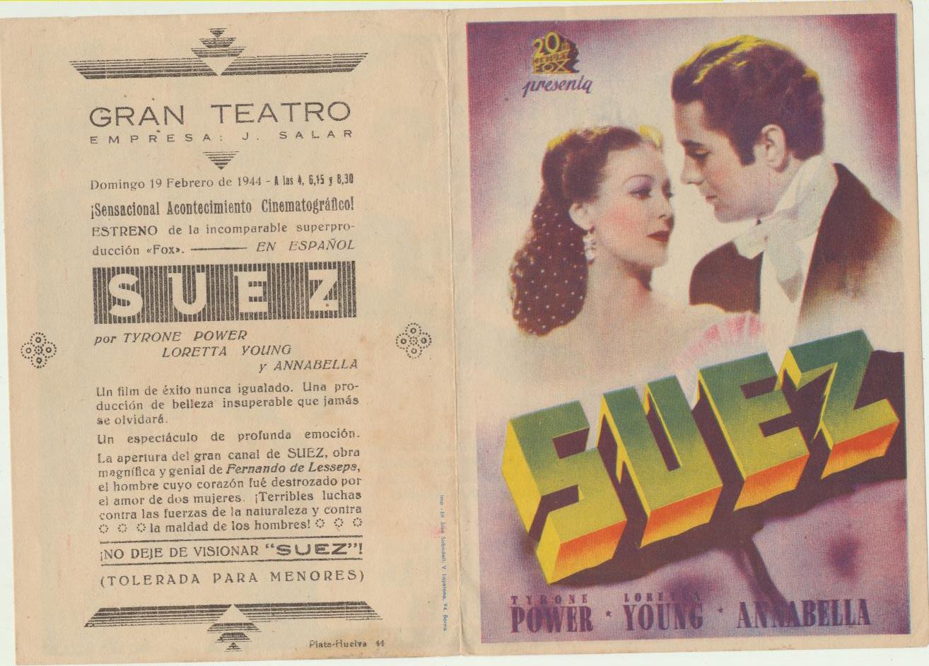 Suez. Doble de 20Th Century Fox. Gran Teatro. Huelva 1944