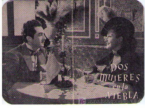 Dos mujeres en la niebla 1947. Programa tarjeta con Mercedes Albert. Estreno en cine Imperial Madrid