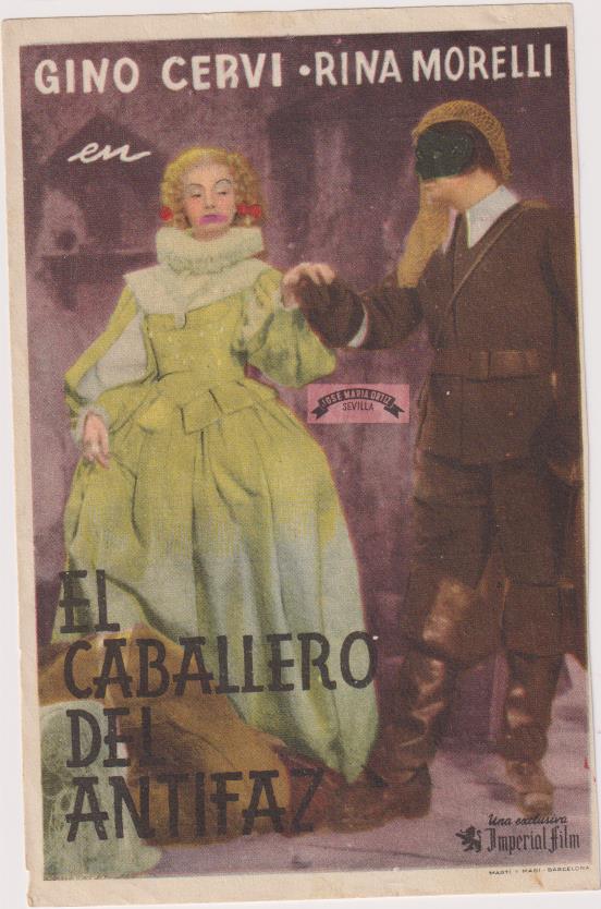 El Caballero del Antifaz. Sencillo de Imperial Films. Cine Goya, 1943