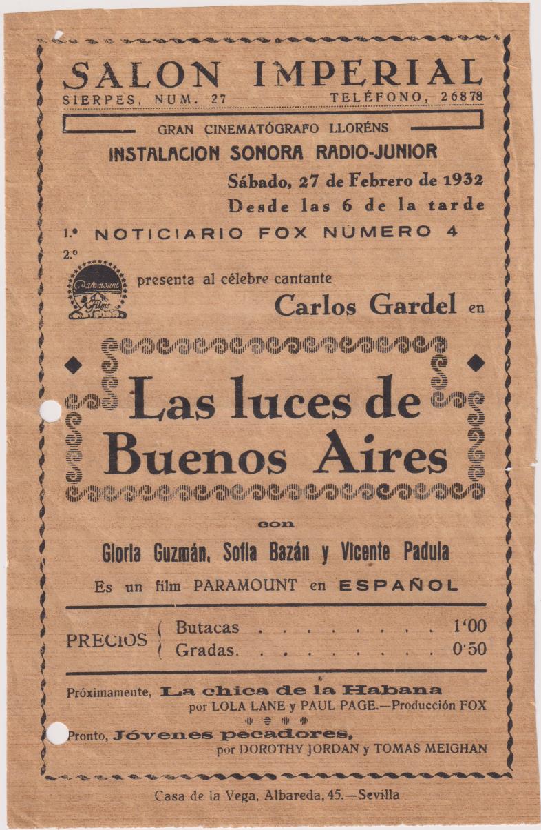 Las Luces de Buenos Aires. Sencillo (20x13) Salón Imperial, Sevilla, 27 Febrero 1932