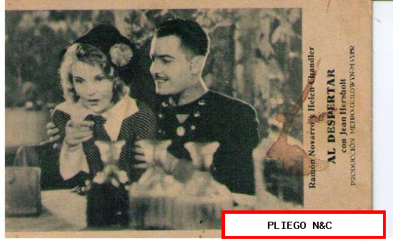 Al Despertar. Tarjeta MGM. Con Ramón Novarro. Estreno Teatro San Ildefonso en 1935