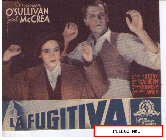 La Fugitiva. Doble de MGM, con Mauren O´Sullivan y Joel Mc Crea