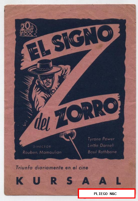 El Signo del Zorro. Programa local de 20Th Century Fox. Cine Kursaal