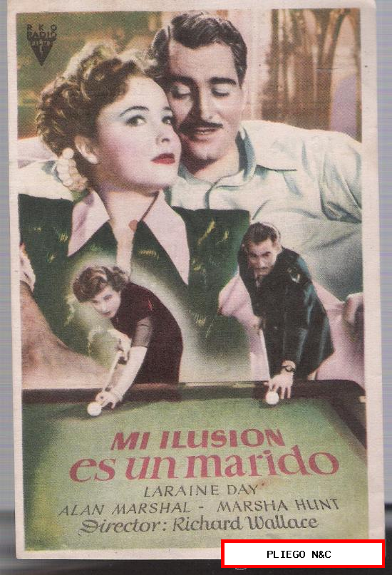 Mi ilusión es un marido. Sencillo de RKO Radio. Cine Meridiana 1946