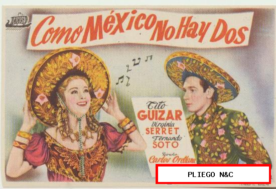 Como México no hay dos. Sencillo de Cicosa. Cine Mari-León 1948