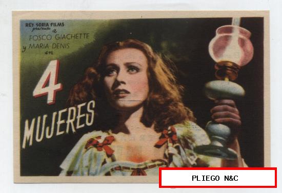 4 Mujeres. Sencillo de Rey Soria films. Cine Mari-León 1950