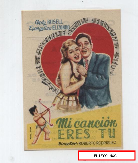 Mi canción eres Tú. Programa Sencillo. Cine Dorado-Zaragoza 1958. ¡IMPECABLE!