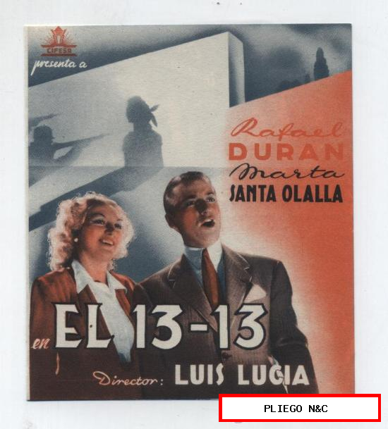 El 13-13. Doble de Cifesa. Cine Mari-León 1944