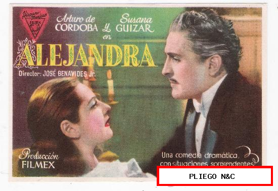 Alejandra. Sencillo de Hispano Mexicana Films. Cine Mari-León 1947. ¡IMPECABLE!