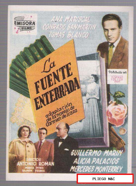 La Fuente Enterrada. Sencillo de Emisora Films. Cine mari-León 1951. ¡IMPECABLE!