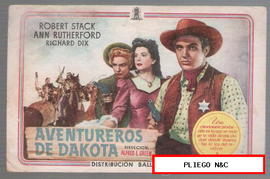 Aventureros de Dakota. Sencillo de Ballesteros. Málaga Cinema 1947