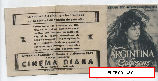 Goyescas. Tríptico de Filmófono. Cinema Diana-Logroño 1942. ¡IMPECABLE!