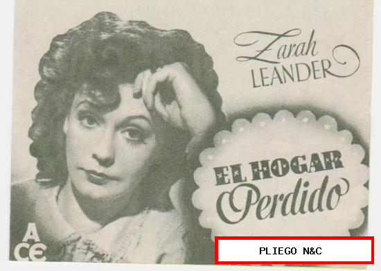 El Hogar Perdido. Doble de CEA. Cine Mar-León 1945. ¡IMPECABLE!