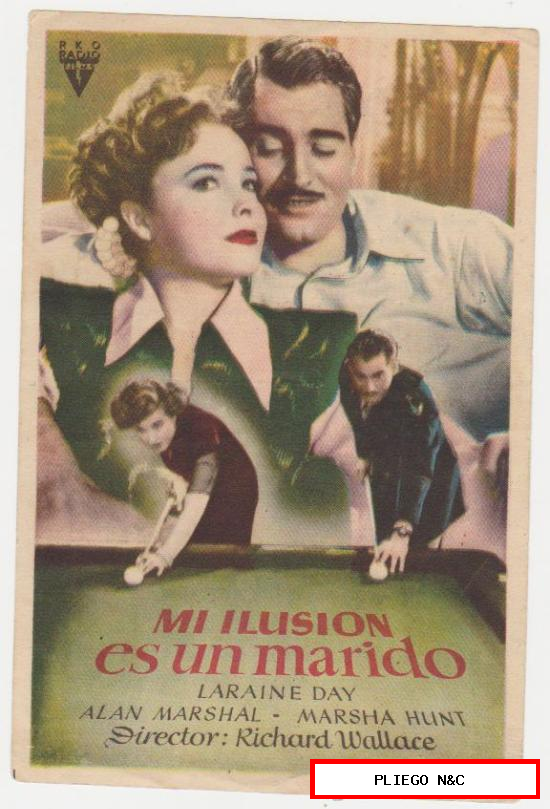 Mi Ilusión es un marido. Sencillo de RKO Radio. Cine Español-Mislata 1948