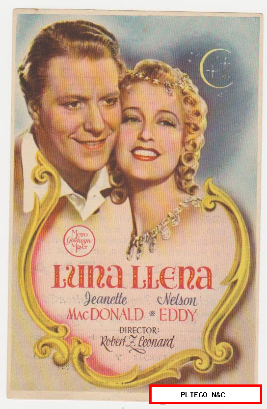 Luna Llena. Sencillo de MGM. Cine Tívoli-Andújar 1945