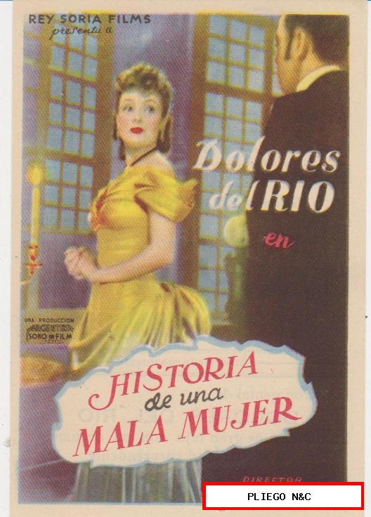 Historia de una mala mujer. Sencillo de Rey Soria Films. Cine Mari-León 1950. ¡IMPECABLE!