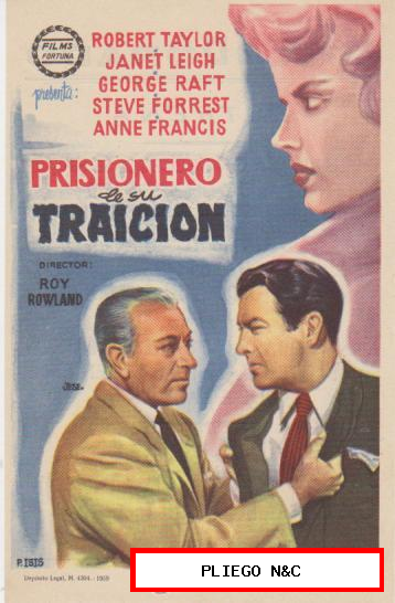 Prisionero de su traición. Sencillo de Films Fortuna. Cine Dorado-Zaragoza 1959. ¡IMPECABLE!