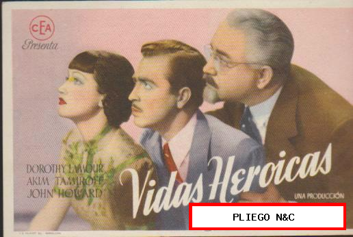 Vidas Heroicas. Sencillo de CEA. Teatro Principal 1947