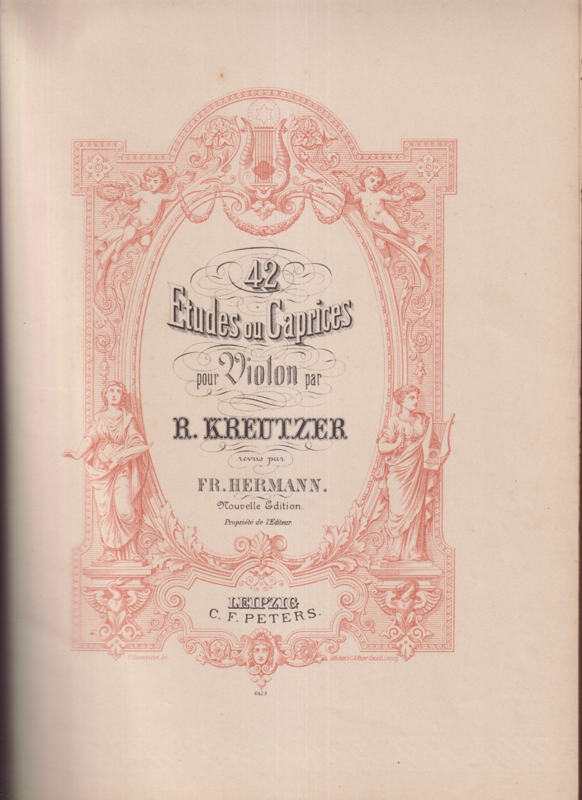 42 Etudes ou Caprices pour Violon. par R. Kreutzer. Revis par FR. Hermann. Nouvelle Editions. Leipzig. (31x23 cm.) 71 páginas